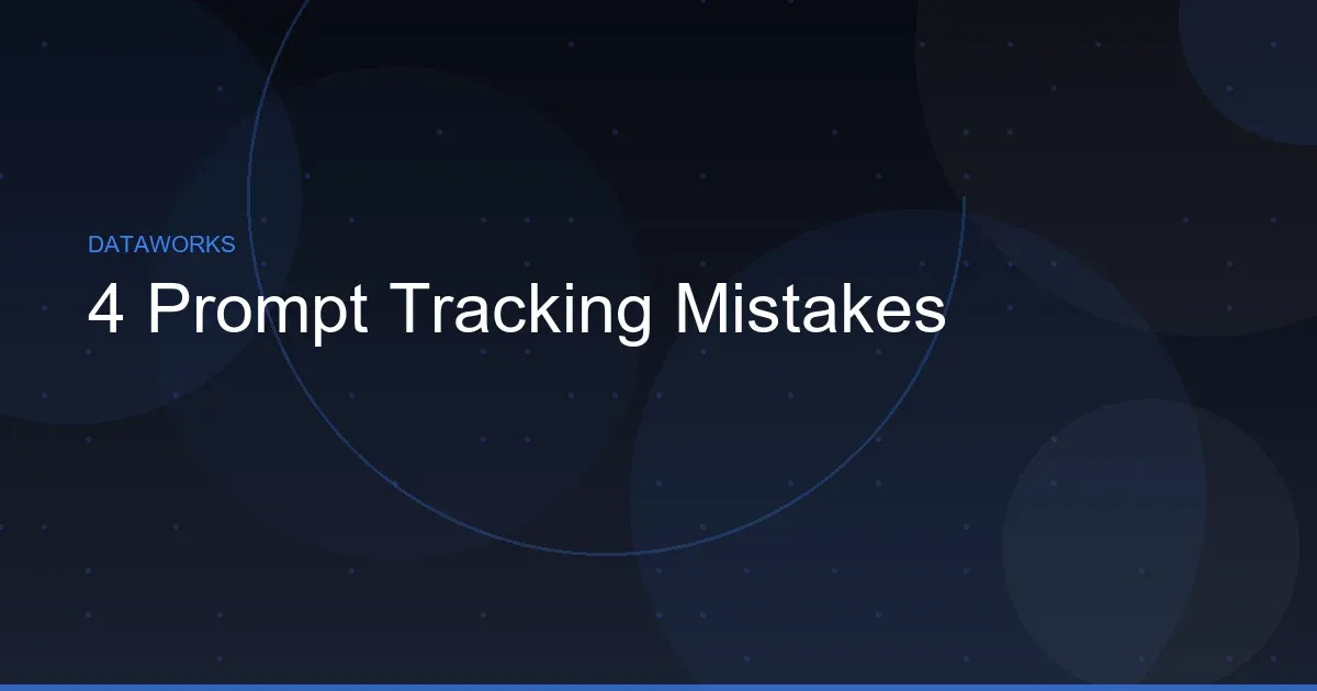 4 Prompt Tracking Mistakes That Are Costing You Pipeline — Whiteboard Friday
